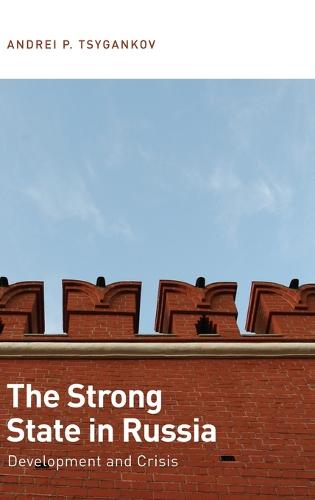The Strong State in Russia