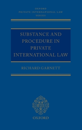 Substance and Procedure in Private International Law
