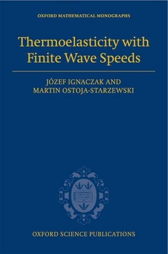 Thermoelasticity with Finite Wave Speeds