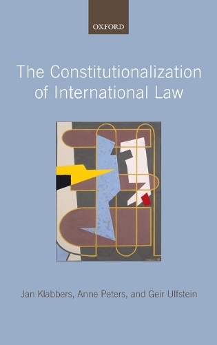 The Constitutionalization of International Law