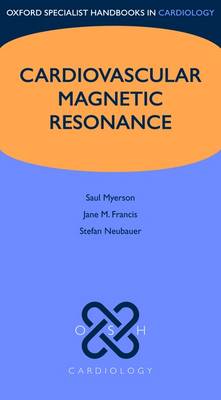 Cardiovascular Magnetic Resonance