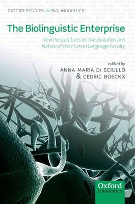 The Biolinguistic Enterprise
