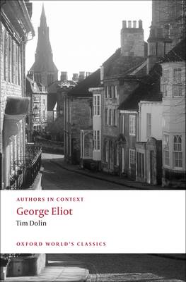 George Eliot (authors in Context)
