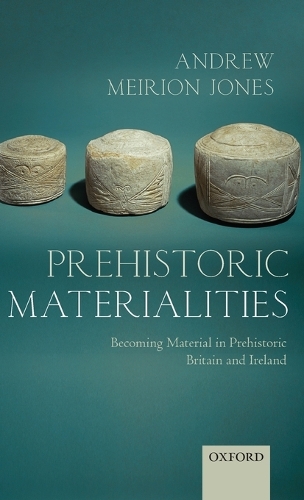 Prehistoric Materialities