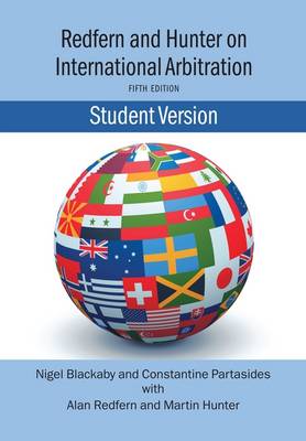Redfern and Hunter on International Arbitration-Student Version