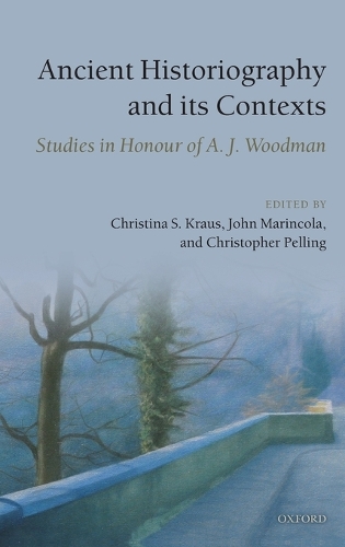 Ancient Historiography and Its Contexts