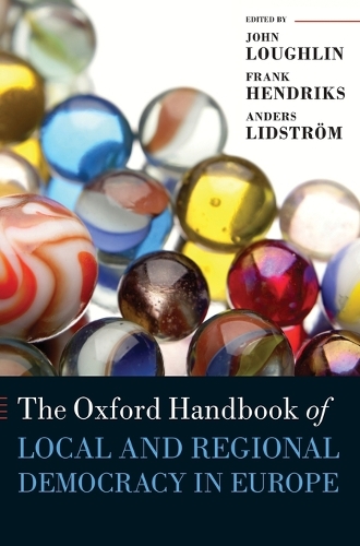 The Oxford Handbook of Local and Regional Democracy in Europe