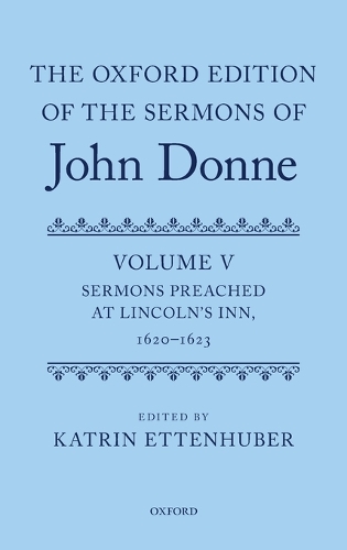 The Oxford Edition of the Sermons of John Donne