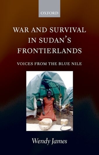 War and Survival in Sudan's Frontierlands