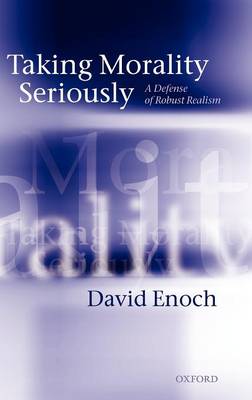 Taking Morality Seriously