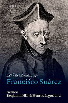 The Philosophy of Francisco Suárez