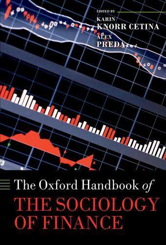 The Oxford Handbook of the Sociology of Finance
