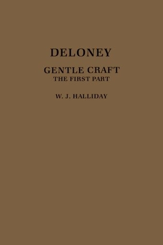 Deloney's Gentle Craft: The First Part