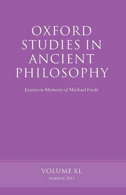 Oxford Studies in Ancient Philosophy, Volume 40