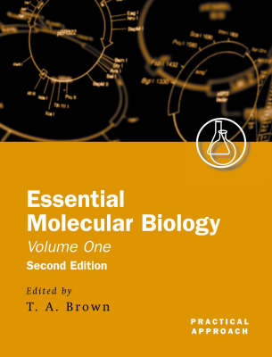 Essential Molecular Biology: Volume I