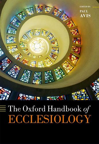 The Oxford Handbook of Ecclesiology
