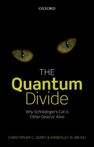 The Quantum Divide