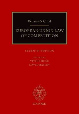 Bellamy and Child: European Union Law of Competition 2013