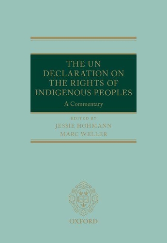 The UN Declaration on the Rights of Indigenous Peoples