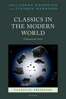 Classics in the Modern World