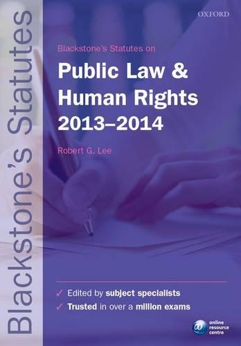Blackstone's Statutes on Public Law and Human Rights 2013-2014