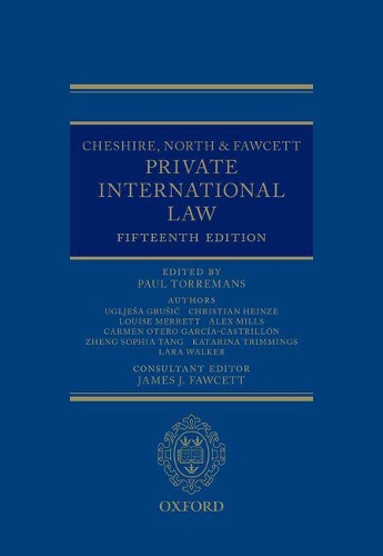 Cheshire, North & Fawcett: Private International Law