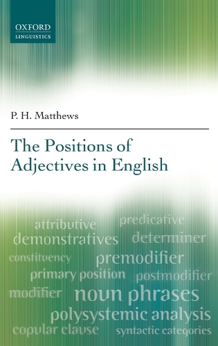 The Positions of Adjectives in English