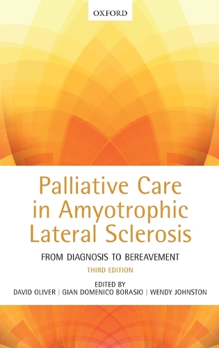 Palliative Care in Amyotrophic Lateral Sclerosis