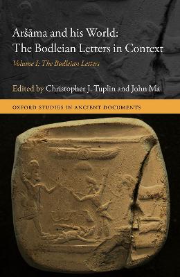 Aršāma and his World: The Bodleian Letters in Context