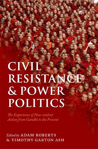 Civil Resistance and Power Politics
