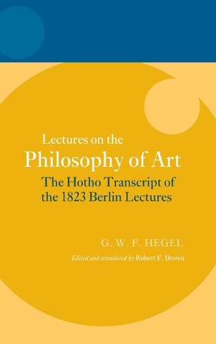 Hegel: Lectures on the Philosophy of Art