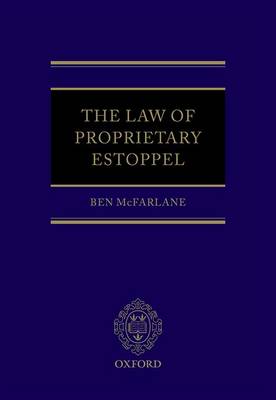 The Law of Proprietary Estoppel