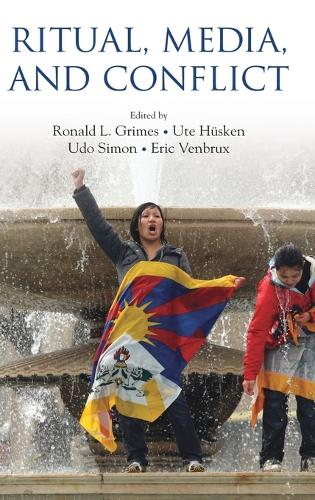 Ritual, Media, and Conflict