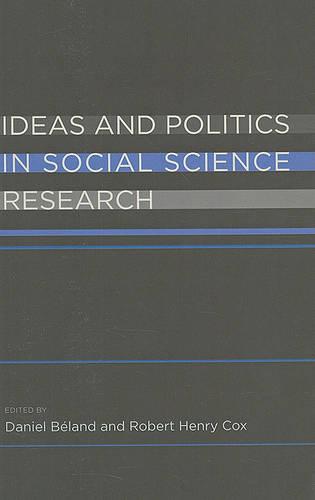 Ideas and Politics in Social Science Research