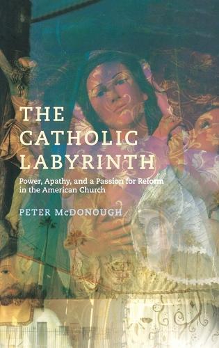 The Catholic Labyrinth