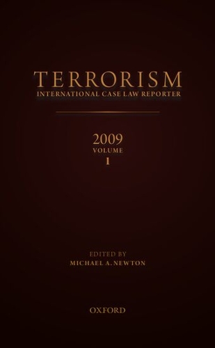 TERRORISMINTERNATIONAL CASE LAW REPORTER2009VOLUME 1