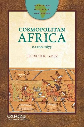 Cosmopolitan Africa, 1700-1875