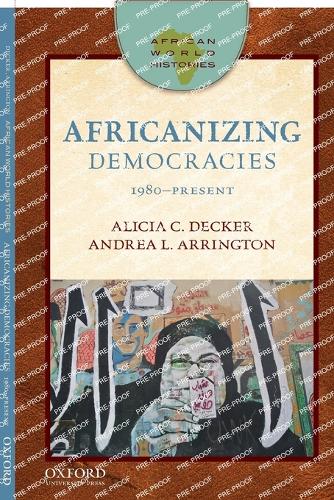 African World Histories: Africanizing Democracies