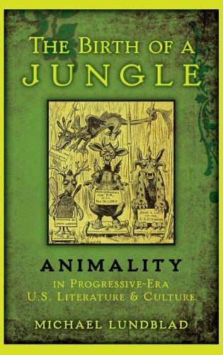 The Birth of a Jungle