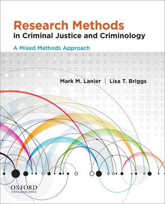 Research Methods in Criminal Justice and Criminology