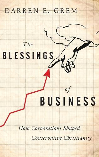 The Blessings of Business