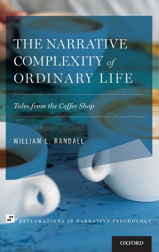 The Narrative Complexity of Ordinary Life