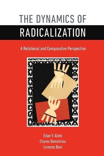 The Dynamics of Radicalization