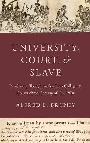 University, Court, and Slave