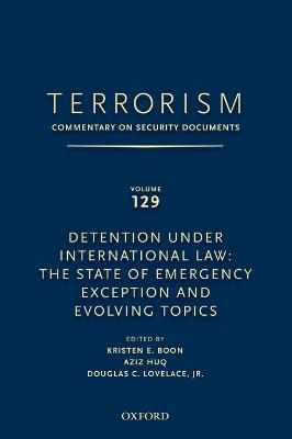 TERRORISM: COMMENTARY ON SECURITY DOCUMENTS VOLUME 129