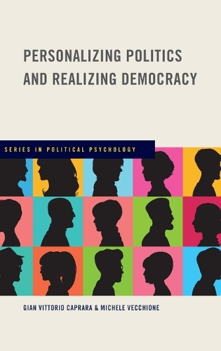 Personalizing Politics and Realizing Democracy