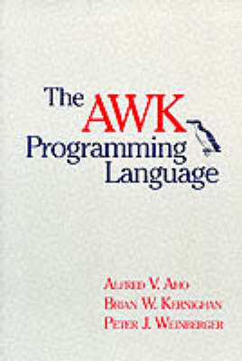 The AWK Programming Language