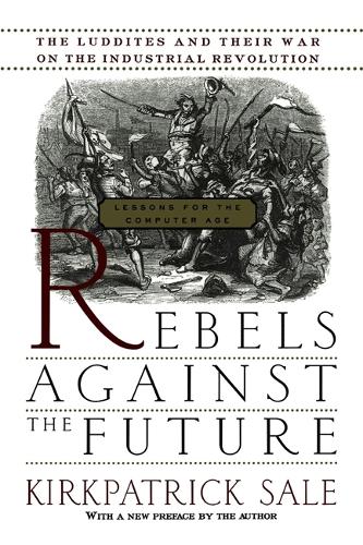 Rebels Against The Future