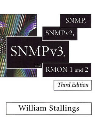 SNMP, SNMPv2, SNMPv3 and RMON 1 and 2