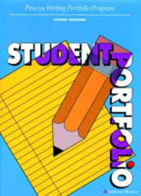 Process Writing Portfolio Program, Complete Program